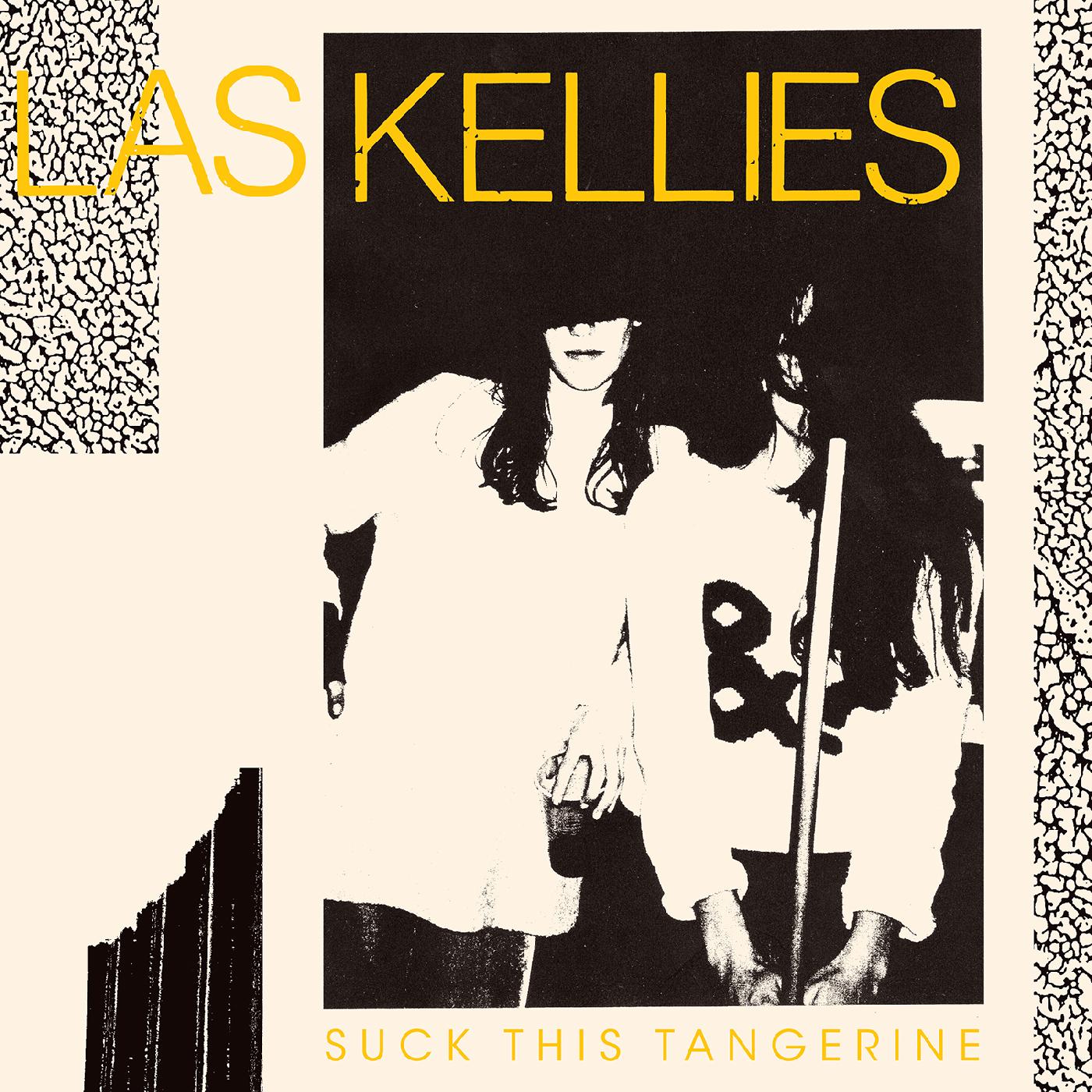 Las Kellies - Suck This Tangerine [Vinyl] - Paladin Vinyl