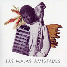 LAS MALAS AMISTADES - Maleza [CD]