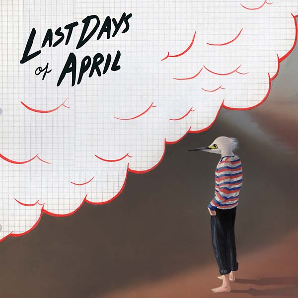 LAST DAYS OF APRIL - Sea of Clouds [CD]