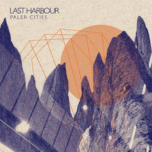 LAST HARBOUR - Paler Cities [Vinyl]