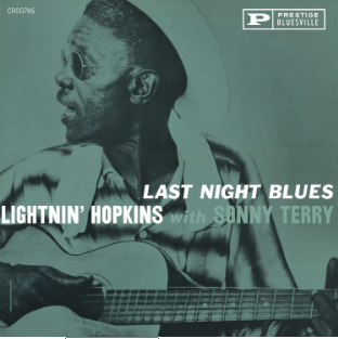 Lightnin' Hopkins y Sonny Terry - Last Night Blues (Serie de sonidos acústicos de Bluesville) [Vinilo]