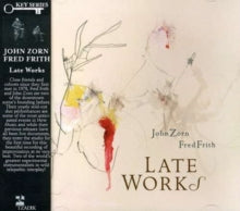 John & Frith Zorn - Late Works [CD]