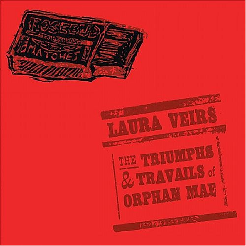 The Triumphs And Travails Of Orphan Mae [CD]