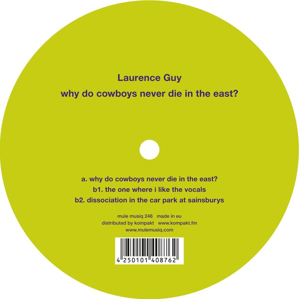 Why Do Cowboys Never Die In The East? [Vinyl]