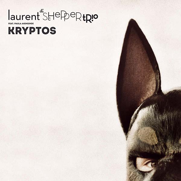 LAURENT DE SCHEPPER TRIO (FEAT. PAULA AKINSINDE) - Kryptos [Vinyl]