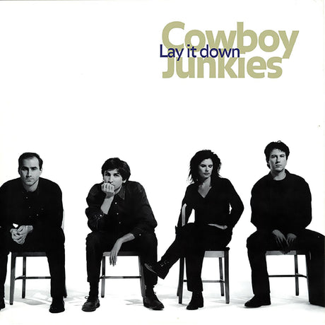 Cowboy Junkies Lay It Down Vinyl - Paladin Vinyl