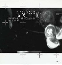 LAZYFISH & ALEXANDROID - OS [Vinyl]