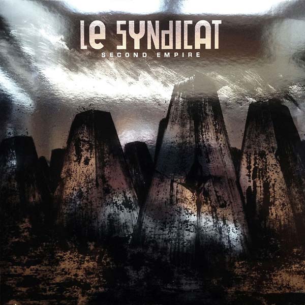 LE SYNDICAT - Second Empire [Vinyl]