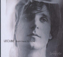 LECUBE - From Here to Now [CD]