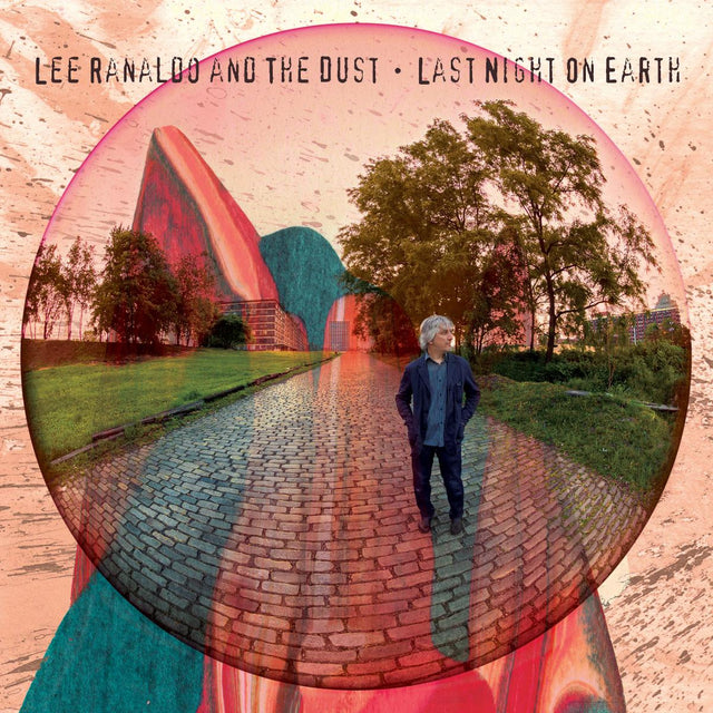 Lee and the Dust Ranaldo - Last Night On Earth [Vinyl]