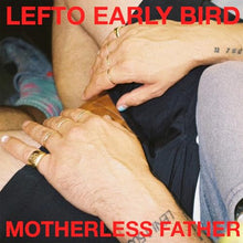 Motherless Father [Vinyl]