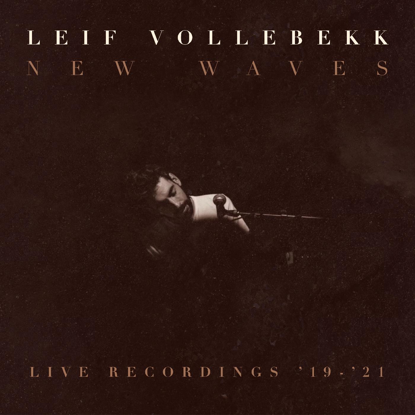 New Waves (Live Recordings '19-'21) [Vinyl]