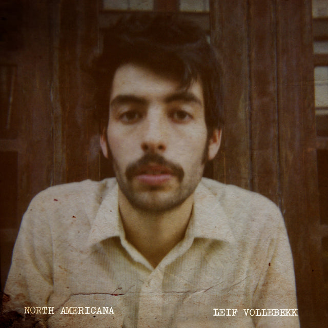 Leif Vollebekk - North Americana [Vinyl]