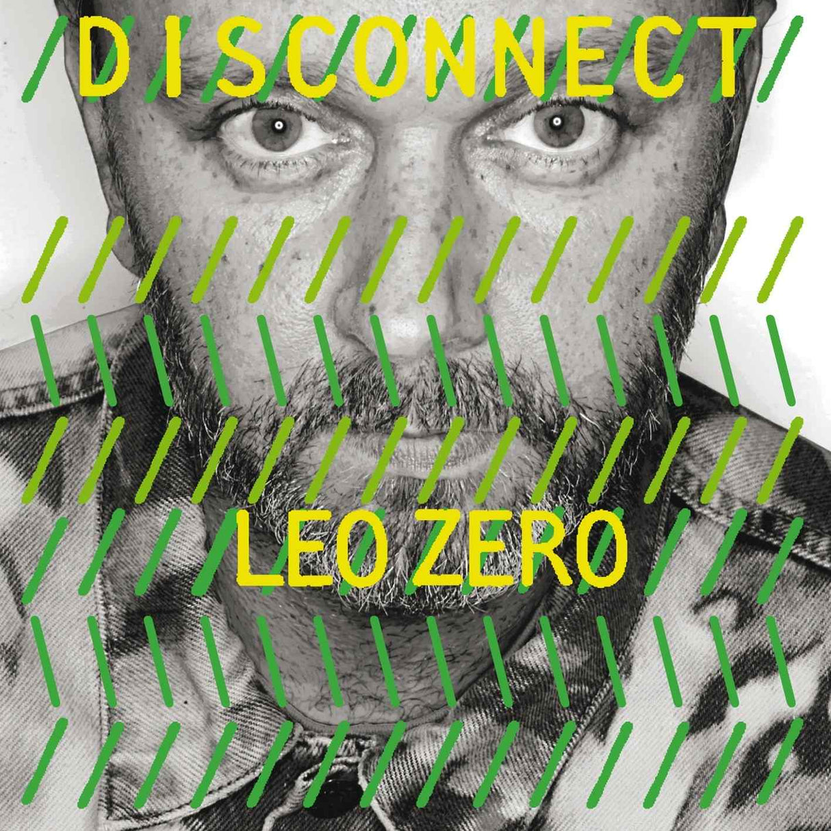 Leo Zero - Disconnect [Vinyl]