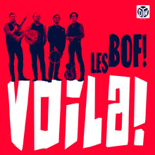 Les Bof! - Voila! [Vinyl] - Paladin Vinyl