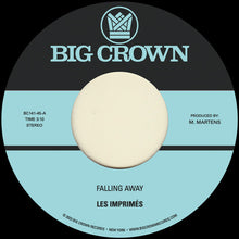 Les Imprimes - Falling Away / Still Here (Single de 7") [Vinilo]