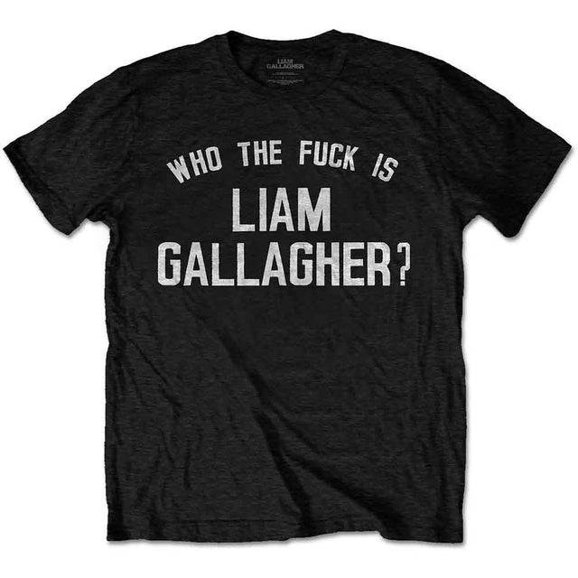 Liam Gallagher Who the Fuck‚Ä¶ T-Shirt
