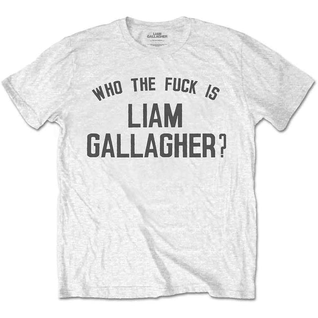 Liam Gallagher Who the Fuck‚Ä¶ [T-Shirt]