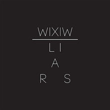 Mentirosos - WIXIW (Edición limitada de vinilo reciclado en color) [Vinilo]