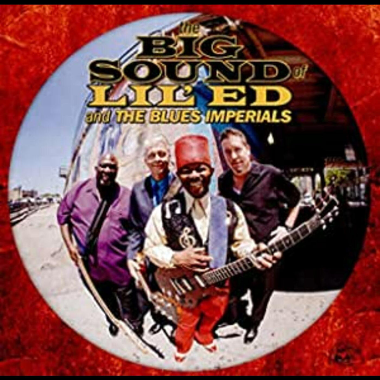 Lil Ed & The Blues Imperials - Big Sound Of Lil Ed & The Blues Imperials [CD]