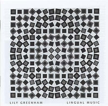 LILY GREENHAM - Lingual Music [CD]