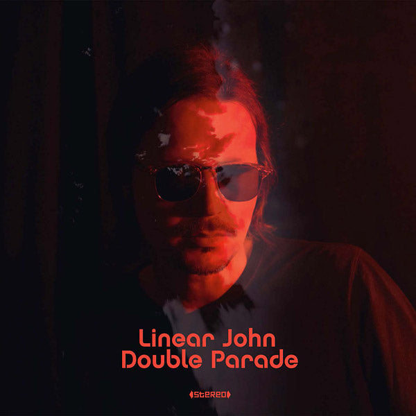 LINEAR JOHN - Double Parade [CD]