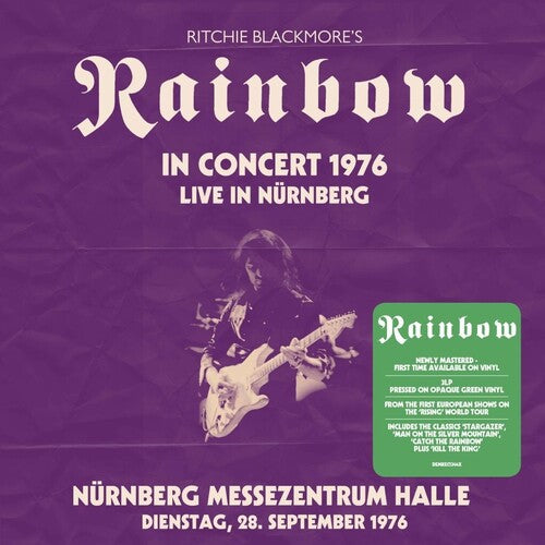 RITCHIE BLACKMORE / RAINBOW - Live In Nurnberg 1976: Nurnberg Messezentrum Halle 28.9.1976 (140G IEX IMPORT GREEN VINYL 3xLP) [Vinyl]