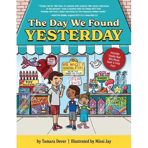 The Day We Found Yesterday