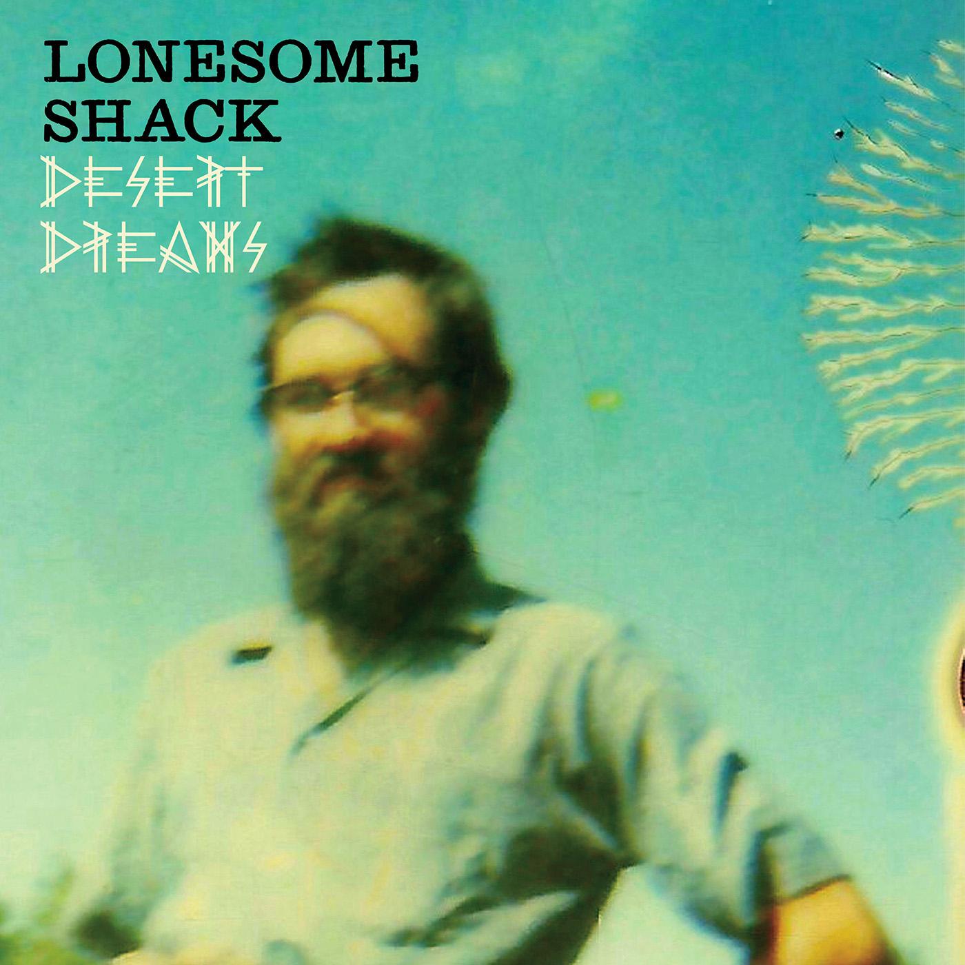 Lonesome Shack - Desert Dreams [Vinyl] - Paladin Vinyl