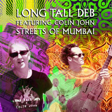 Long Tall Deb con Colin John - EP Streets Of Mumbai [CD]