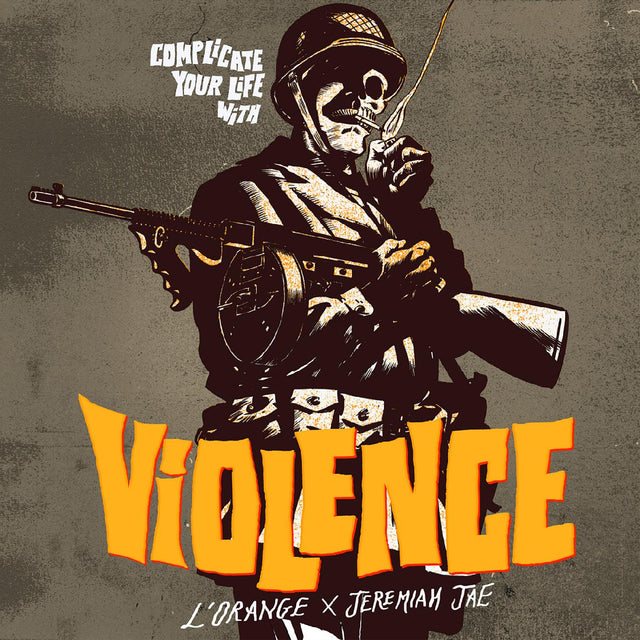 L'Orange &amp; Jeremiah Jae - Complícate la vida con violencia [CD]