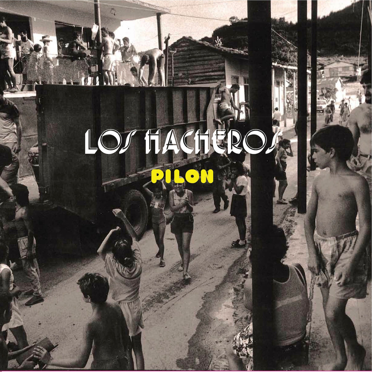 Los Hacheros - Pilon [CD]