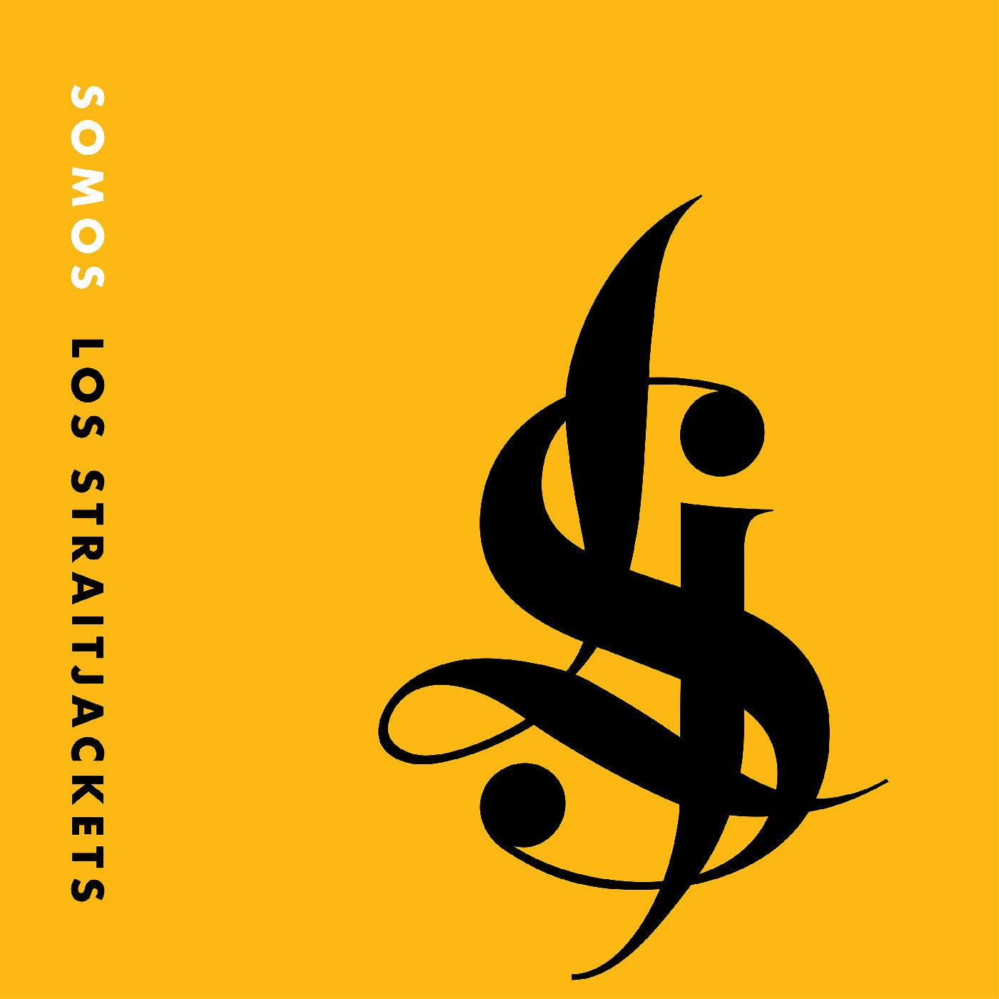 Somos Los Straitjackets (Yellow Vinyl) [Vinyl]