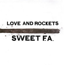 Love And Rockets Sweet F.A. Vinyl - Paladin Vinyl