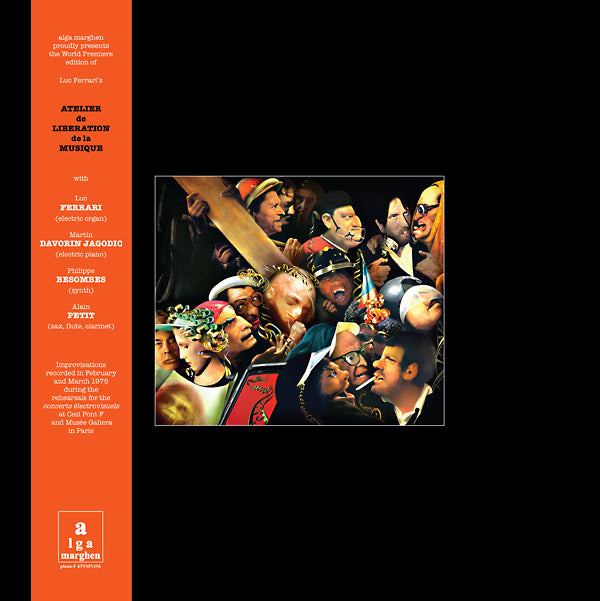 Luc Ferrari - Atelier De Liberation De La Musique [Vinyl]