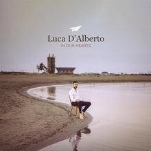 Luca D'Alberto - In Our Hearts [LP] [Vinyl]