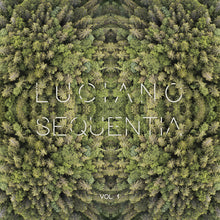Luciano - Sequentia Vol. 1 [Vinyl]