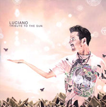 Luciano - Tribute To The Sun [CD]