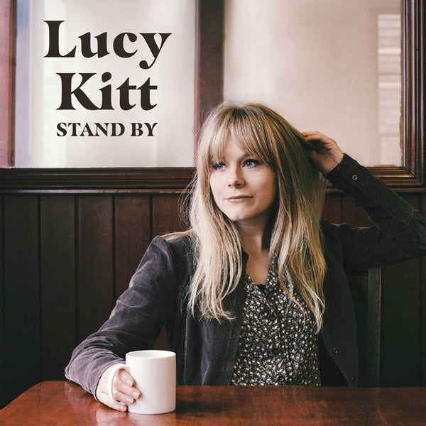 LUCY KITT - Stand By [CD]