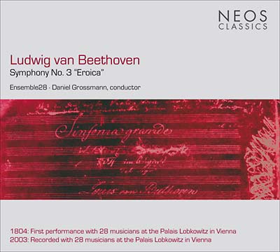 Ludwig Van Beethoven - Symphony No. 3 ''Eroica'' [CD]