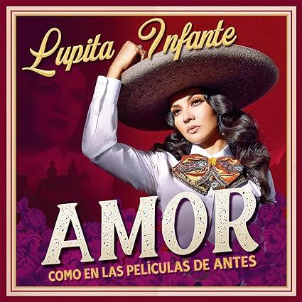 Lupita Infante - Amor Como En Las Peliculas De Antes (Gatefold LP Jacket) [Vinyl]