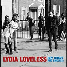 Lydia Loveless - Boy Crazy y sencillos [Vinilo]