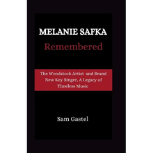 Melanie Safka Remembered: Tge Woodstock Artist and Brand New Key Singer, A Legacy of Timeless Music