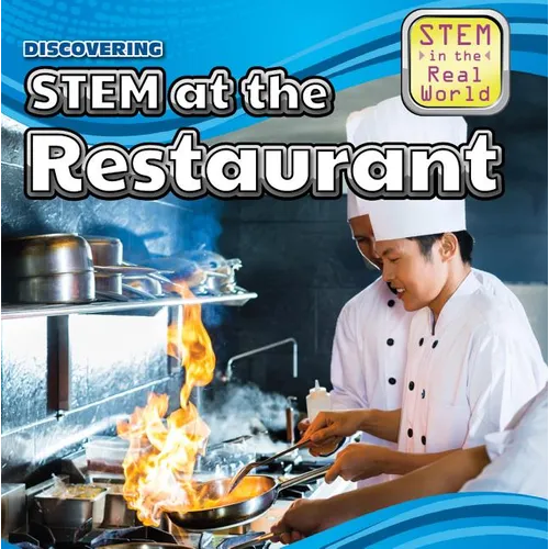 Discovering Stem at the Restaurant - Library Binding