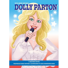 It's Her Story Dolly Parton a Graphic Novel