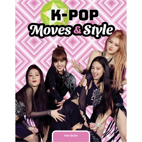 K-Pop Moves & Style
