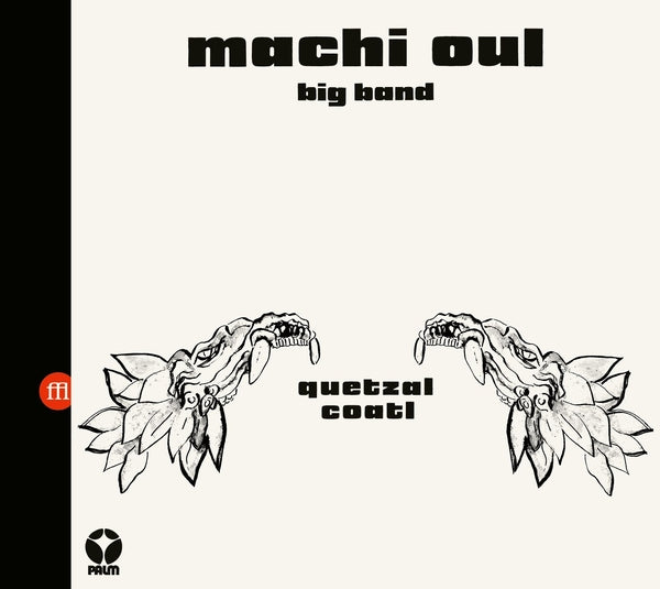 MACHI OUL BIG BAND - Quetzalcoatl [CD]