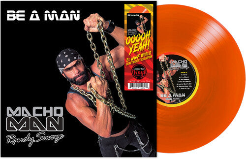 Macho Man Randy Savage - Sé un hombre [Vinilo]