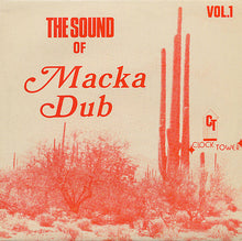 The Sound of Macka Dub Vol. 1 [CD]