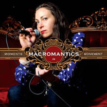 Macromantics - Momentos en movimiento [CD]